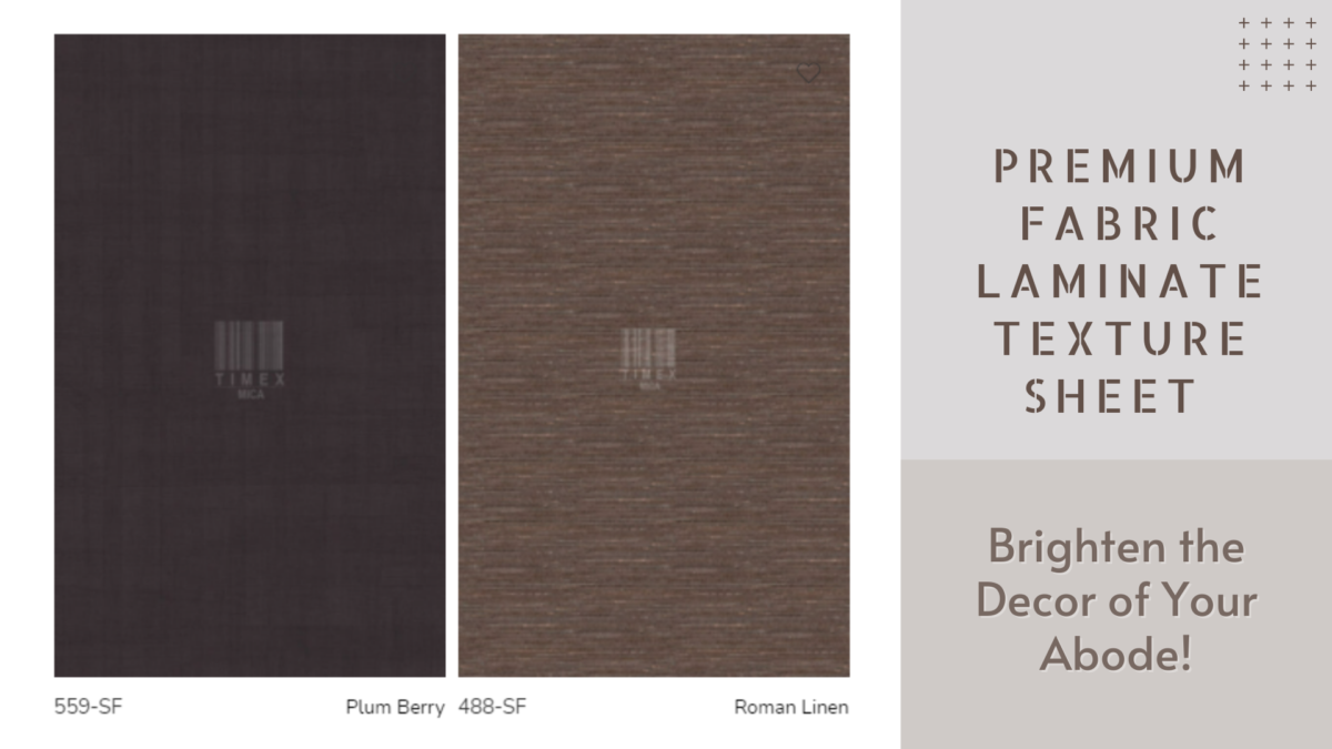 Premium Fabric Laminate Texture Sheet Brighten the Decor of Your Abode!