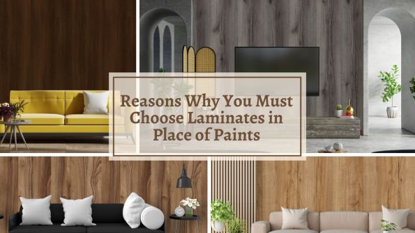 Reasons Why You Must Choose Laminates in Place of Paints