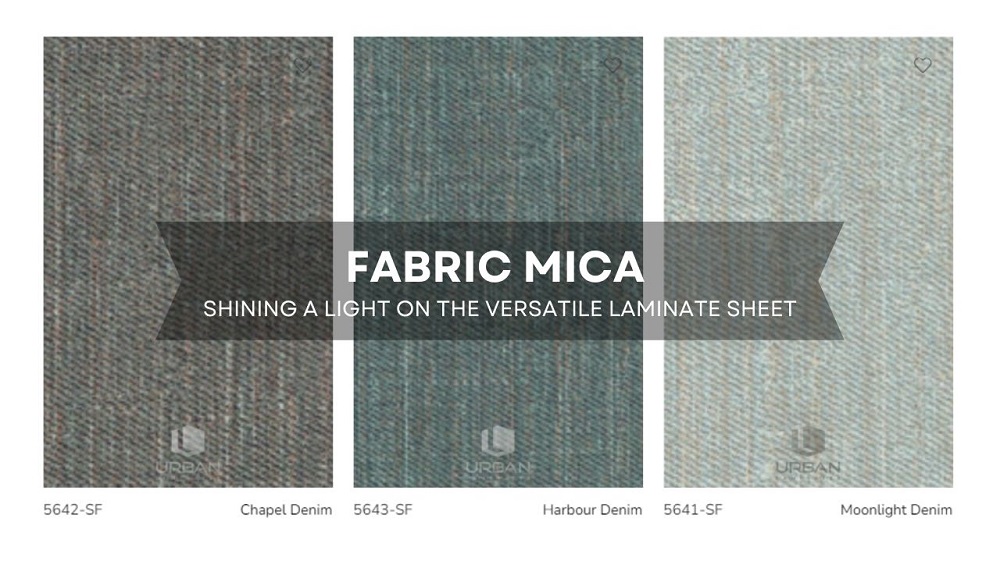 Fabric Mica - Shining a Light on the Versatile Laminate Sheet